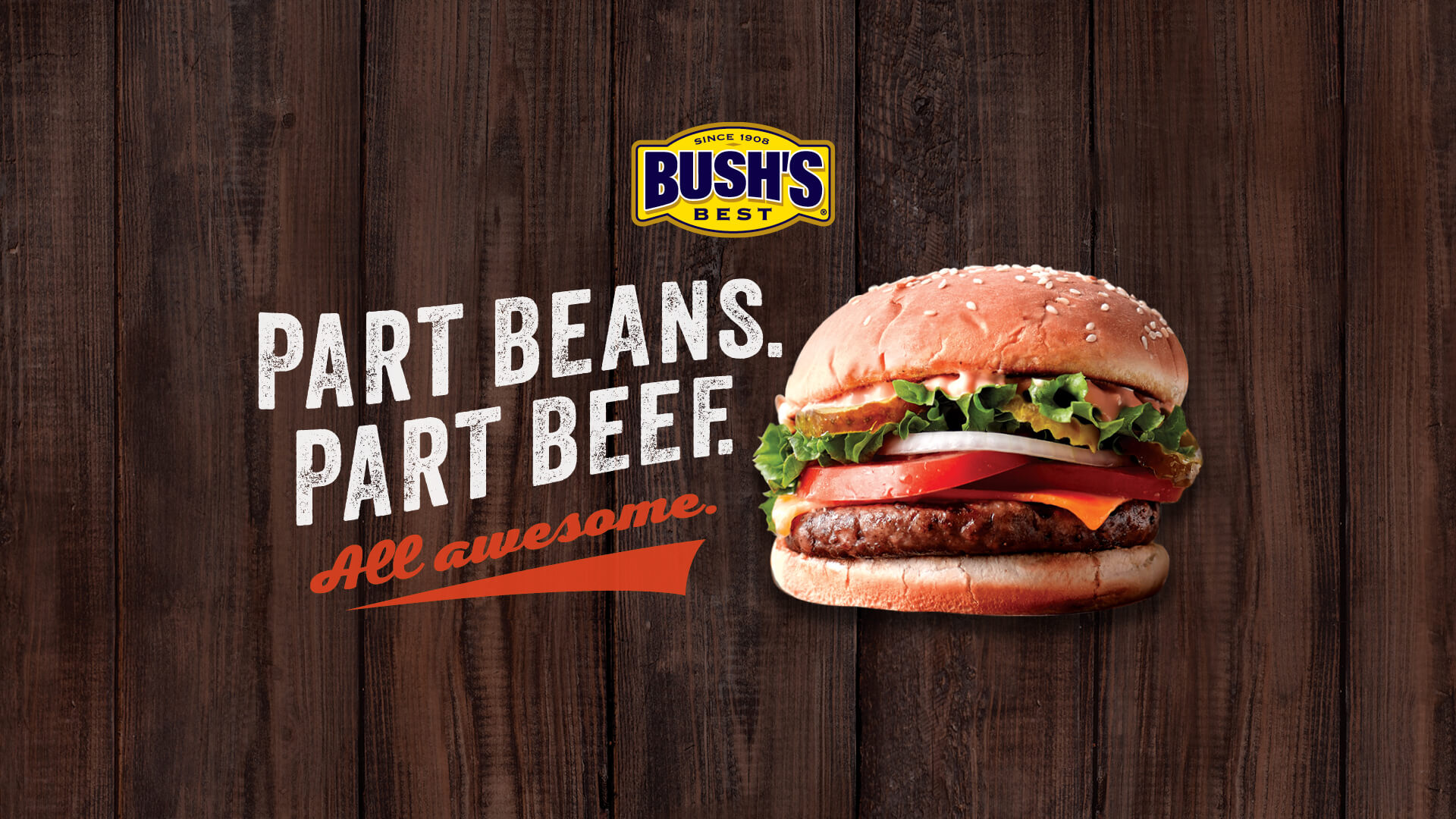 Part Beans. Part Beef. Bush’s Best Blended Burger Feature